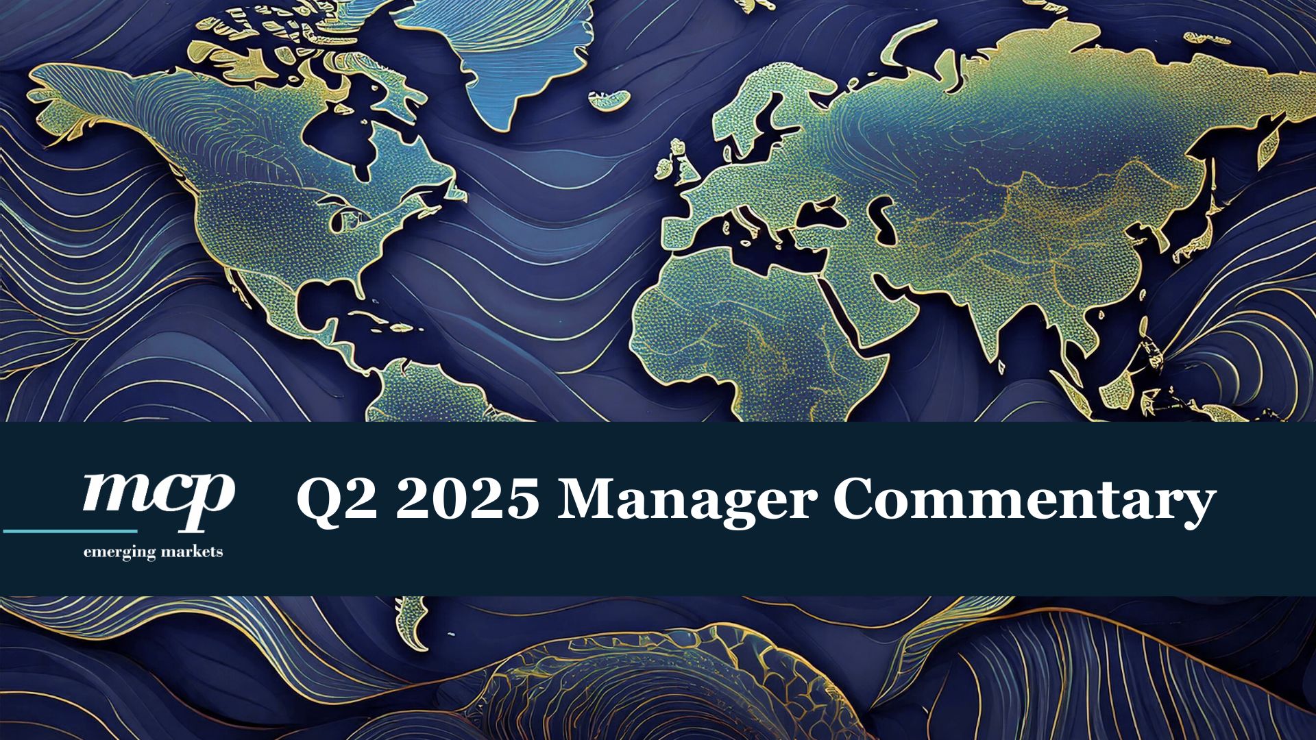 MEMF Q2 2025 Manager Commentary
